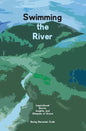 Swimming the River - Paperback
