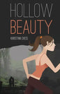 Hollow Beauty - Paperback