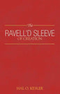 The Ravell'd Sleeve of Creation - Paperback
