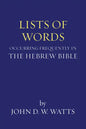 Lists of Words Occurring Frequently in the Hebrew Bible - Paperback