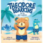 Theodore Bearkins Lost His Blue Sunglasses - Hardcover