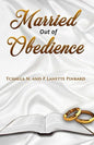 Married Out of Obedience - Paperback