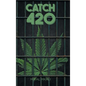 Catch 420 - Hardcover