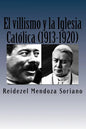 El villismo y la Iglesia Catolica (1913-1920) - Paperback