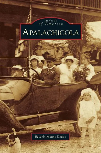 Apalachicola - Hardcover