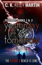Yesterday & Tomorrow: Yesterday Books 1 and 2 - Paperback
