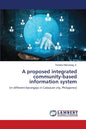 A proposed integrated community-based information system - Paperback