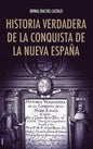Historia verdadera de la conquista de la Nueva España - Hardcover
