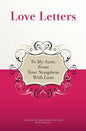 To My Aunt, From Your Newphew With Love: A Collection Of Inspirational Love Letters - Paperback