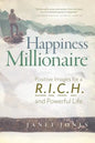 Happiness Millionaire: Positive Images for a R.I.C.H and Powerful Life - Paperback