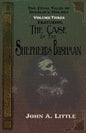 The Final Tales Of Sherlock Holmes - Volume Three - The Shepherds Bushman - Paperback