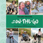 On-The-Go: Celebrating Movement, Mobility Aids, & Disability - Hardcover