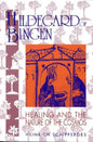 Hildegard of Bingen: Healing and the Nature of the Cosmos - Paperback