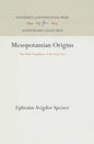 Mesopotamian Origins: The Basic Population of the Near East - Hardcover