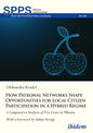 How Patronal Networks Shape Opportunities for Local Citizen Participation in a Hybrid Regime: A Comparative Analysis of Five Cities in Ukraine - Paperback