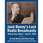 Jack Benny's Lost Radio Broadcasts Volume One: May 2 - July 27, 1932 - Paperback