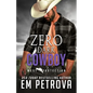 Zero Dark Cowboy - Paperback