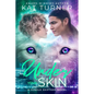 Under Your Skin - Paperback