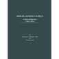 Miscellaneous Topics: Collected Reprints - Hardcover