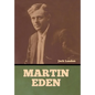 Martin Eden - Hardcover