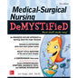 Medical-Surgical Nursing Demystified, Third Edition - Paperback