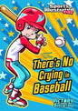 There's No Crying in Baseball - Paperback