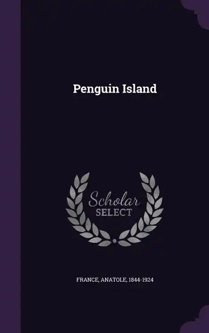 Penguin Island - Hardcover