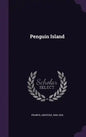 Penguin Island - Hardcover