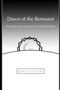 Dawn of the Remnant: Decrypting Satan's Deception in the Millennial Reign - Paperback