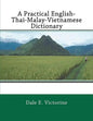 A Practical English-Thai-Malay-Vietnamese Dictionary - Paperback