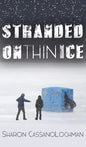 Stranded on Thin Ice - Hardcover