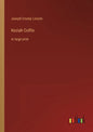 Keziah Coffin: in large print - Paperback