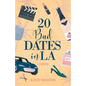 20 Bad Dates in LA - Paperback