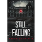 Still Falling - Paperback