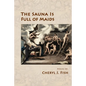 The Sauna Is Full of Maids - Paperback