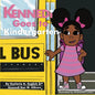 Kennedi Goes To Kindergarten - Paperback