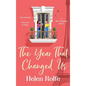 The Year That Changed Us - Hardcover