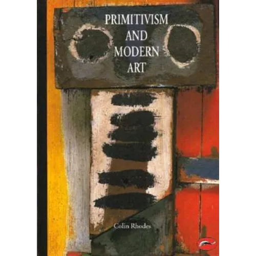 Primitivism and Modern Art - Paperback