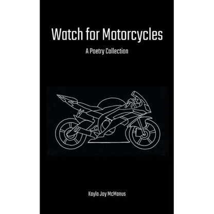 Watch for Motorcycles - Paperback
