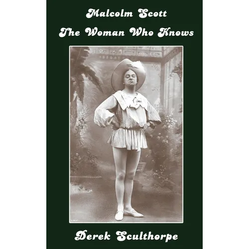 Malcolm Scott - The Woman Who Knows (hardback) - Hardcover