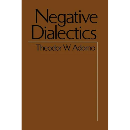Negative Dialectics - Paperback