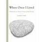 When Once I Lived - Paperback