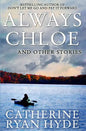 Always Chloe: And Other Stories - Paperback