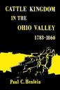 Cattle Kingdom in the Ohio Valley 1783-1860 - Paperback