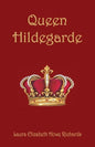 Queen Hildegarde - Paperback