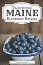Traditional Maine Blueberry Recipes - Paperback