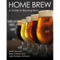 Home Brew: A Guide to Brewing Beer - Paperback