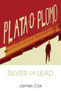 Silver or Lead - Paperback