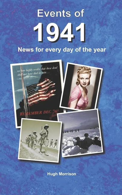 Events of 1941: news for every day of the year - Paperback