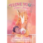 "I Love You!": Dallas's Journey - Paperback